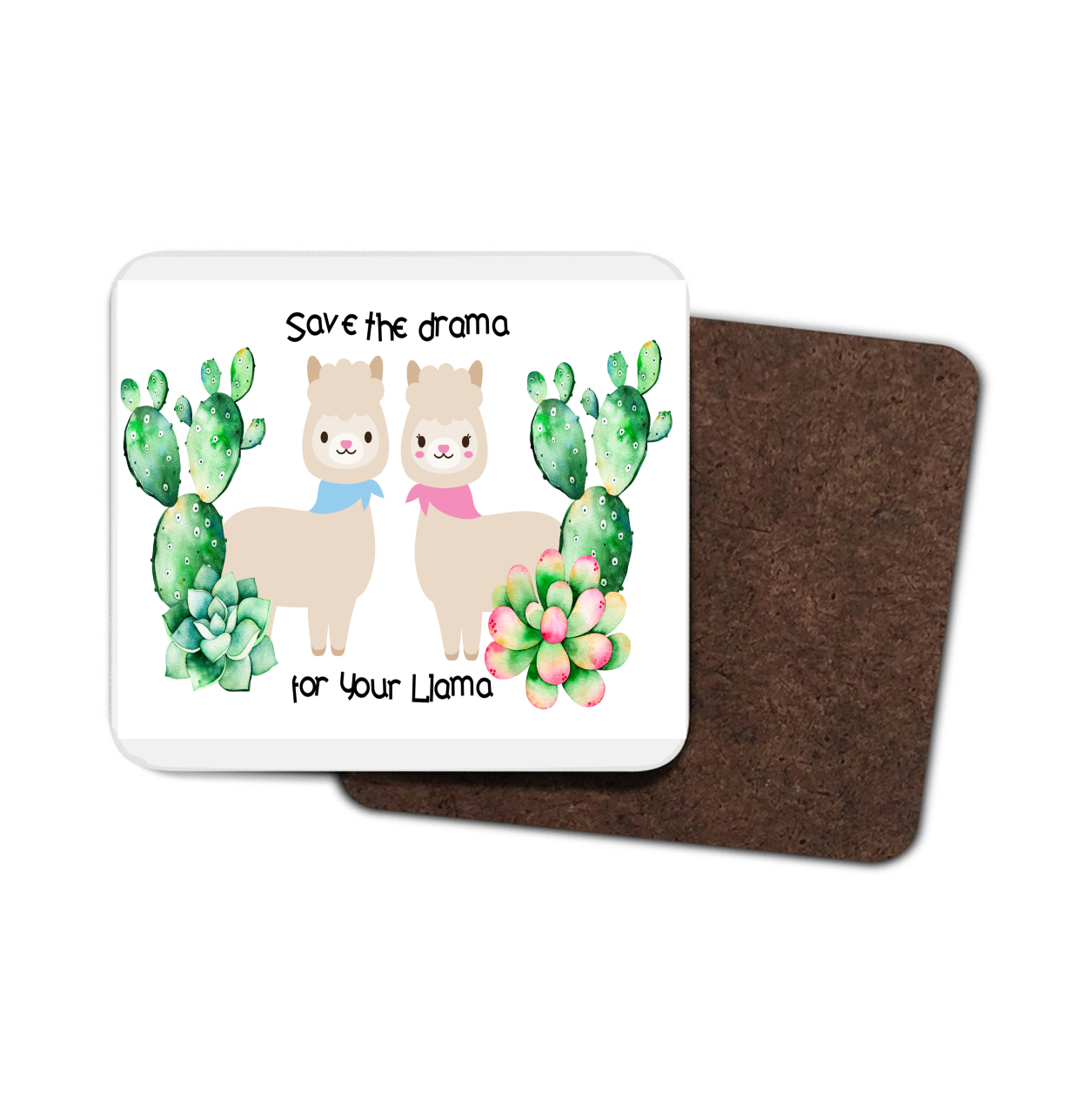 Save The Drama For Your Llama Hardboard Coaster